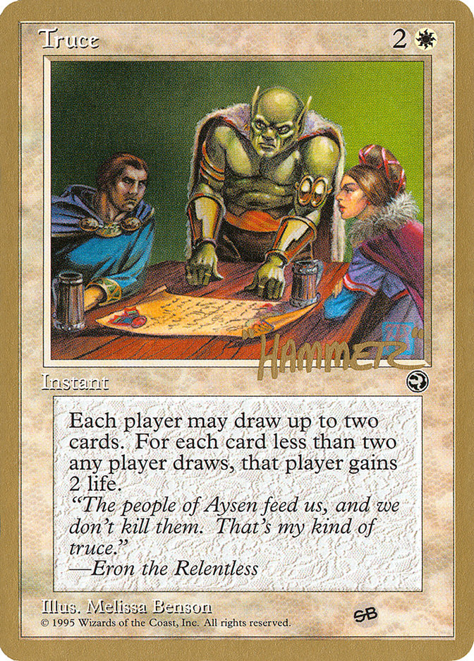 Truce (Shawn "Hammer" Regnier) (SB) [Pro Tour Collector Set] | GnG Games