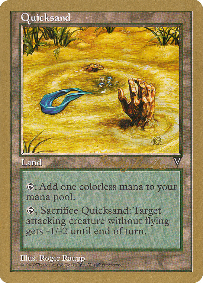 Quicksand (Randy Buehler) [World Championship Decks 1998] | GnG Games