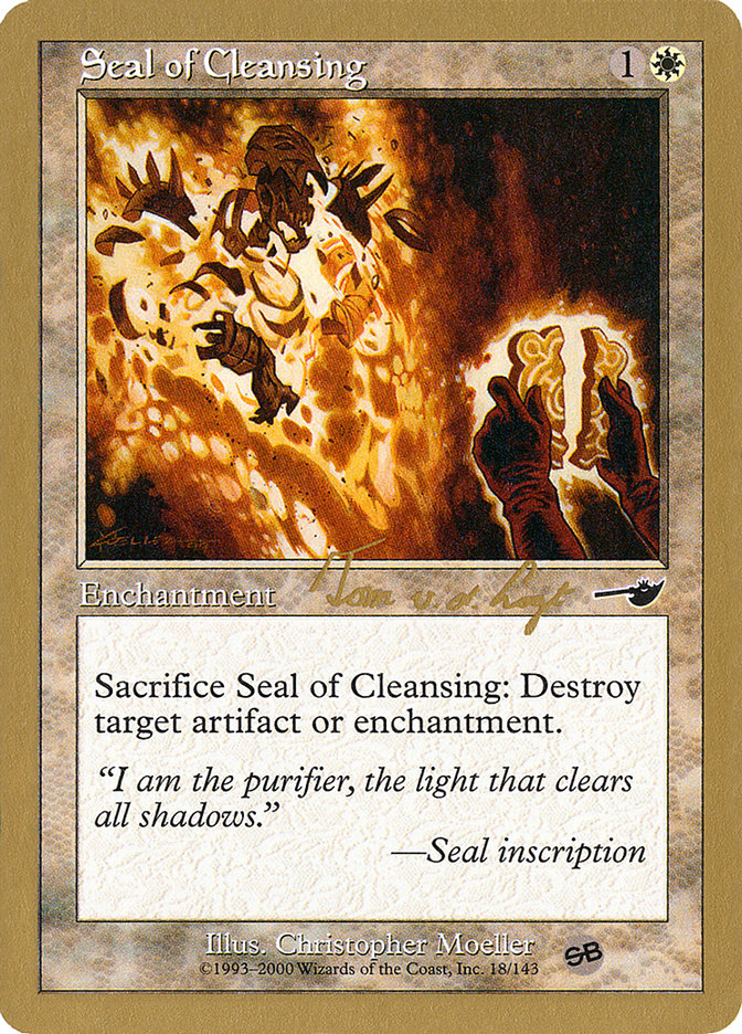 Seal of Cleansing (Tom van de Logt) (SB) [World Championship Decks 2000] | GnG Games
