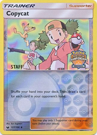 Copycat (127/168) (Regional Championship Promo Staff) [Sun & Moon: Celestial Storm] | GnG Games