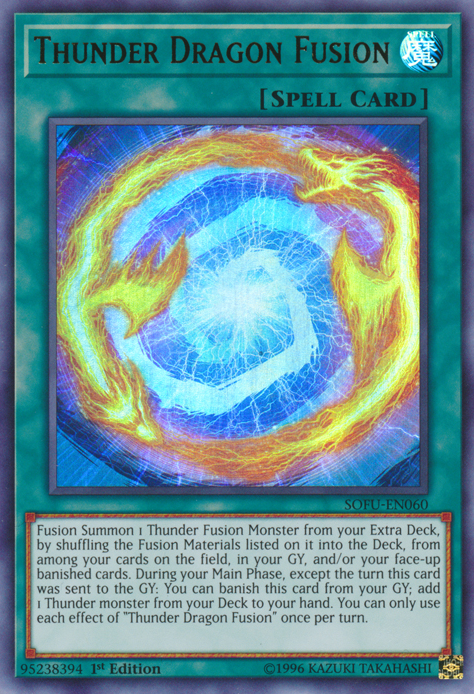 Thunder Dragon Fusion [SOFU-EN060] Ultra Rare | GnG Games