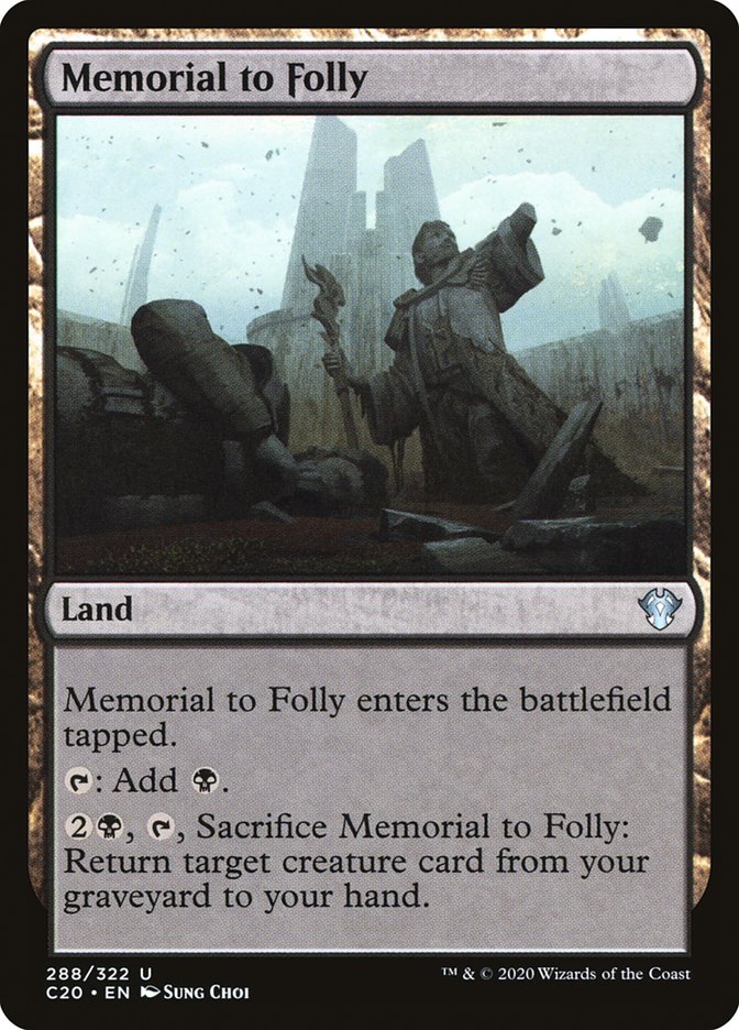 Memorial to Folly [Commander 2020] | GnG Games