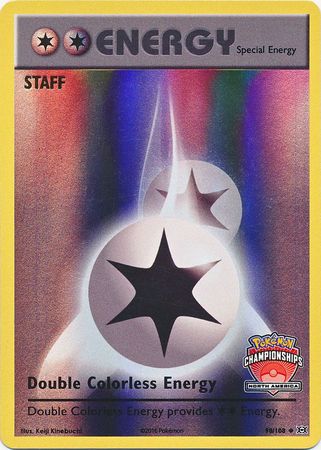 Double Colorless Energy (90/108) (NA Championship Promo Staff) [XY: Evolutions] | GnG Games