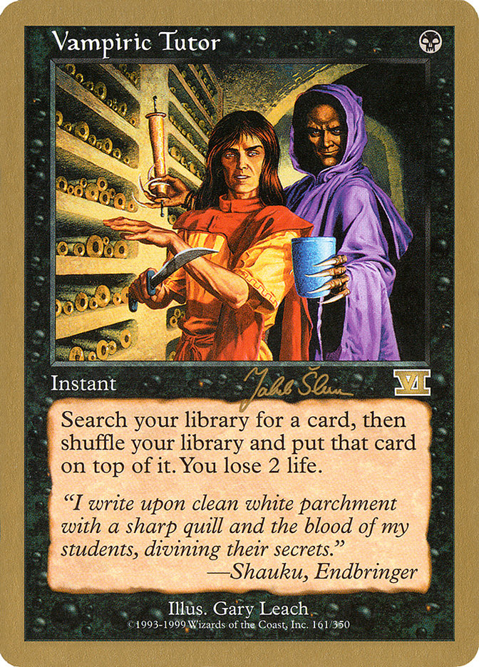 Vampiric Tutor (Jakub Slemr) [World Championship Decks 1999] | GnG Games