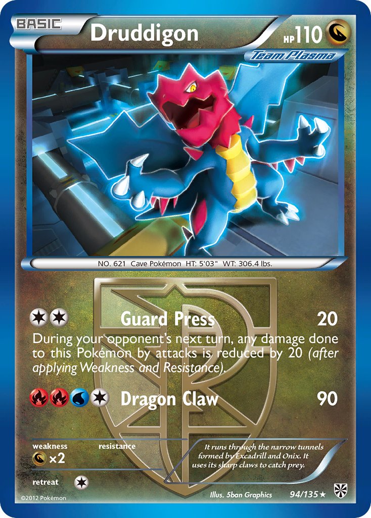 Druddigon (94/135) (Theme Deck Exclusive) [Black & White: Plasma Storm] | GnG Games