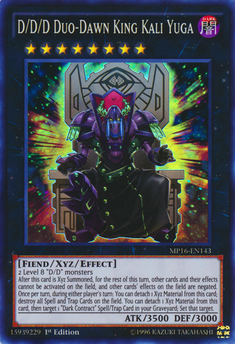 D/D/D Duo-Dawn King Kali Yuga [MP16-EN143] Super Rare | GnG Games