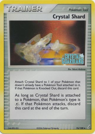 Crystal Shard (76/100) (Stamped) [EX: Crystal Guardians] | GnG Games