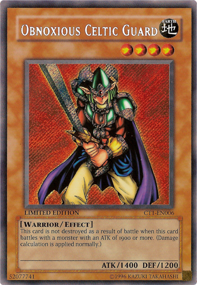 Obnoxious Celtic Guard [CT1-EN006] Secret Rare | GnG Games