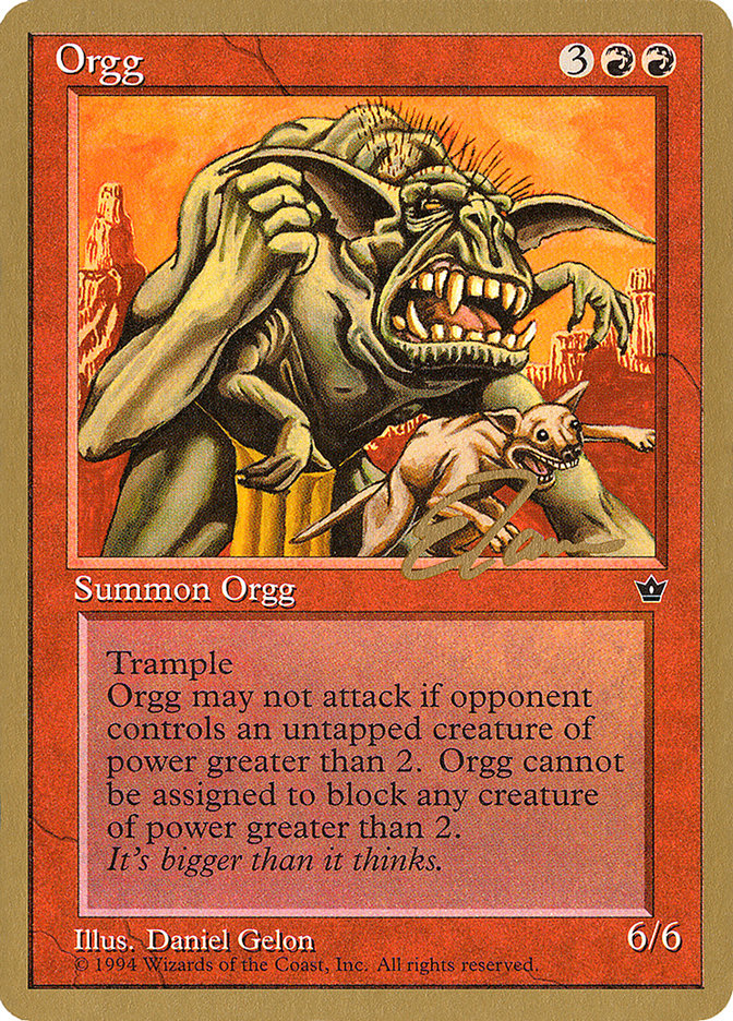 Orgg (Eric Tam) [Pro Tour Collector Set] | GnG Games