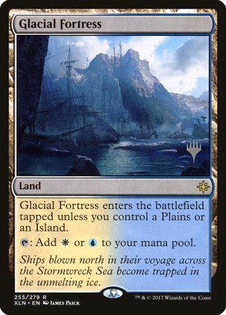 Glacial Fortress [Ixalan Promos] | GnG Games