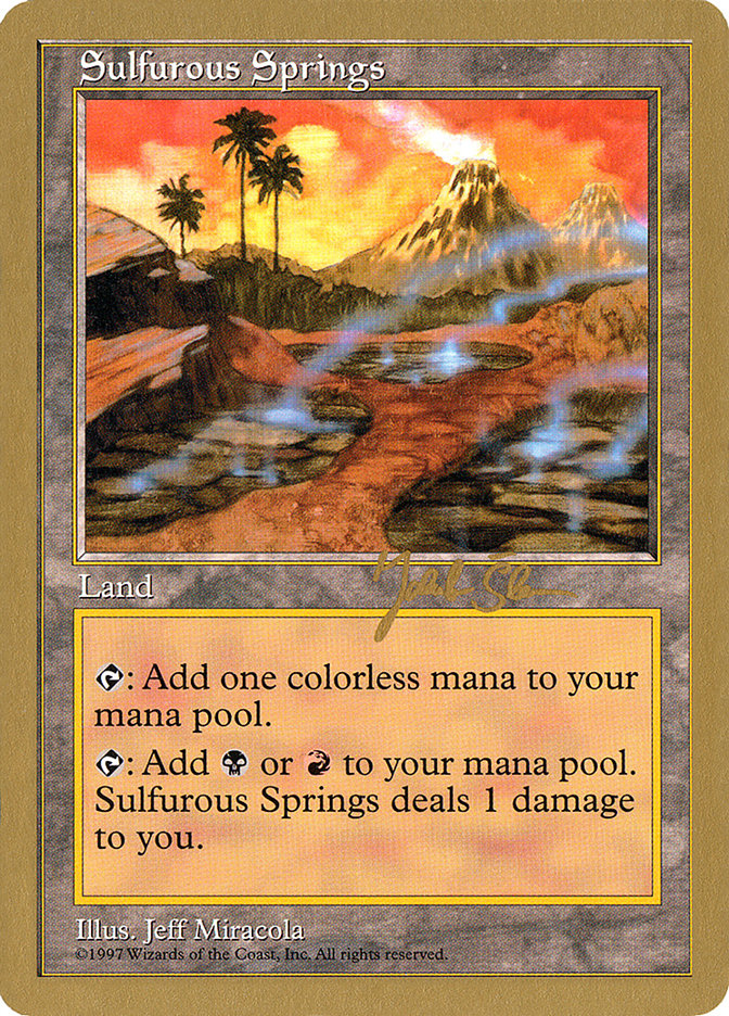 Sulfurous Springs (Jakub Slemr) [World Championship Decks 1997] | GnG Games