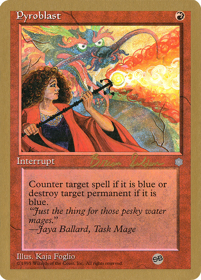Pyroblast (Brian Selden) (SB) [World Championship Decks 1998] | GnG Games