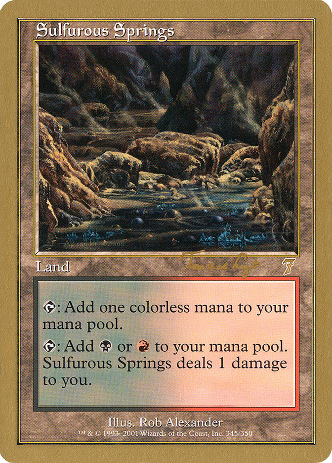 Sulfurous Springs (Tom van de Logt) [World Championship Decks 2001] | GnG Games