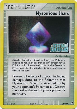 Mysterious Shard (81/100) (Stamped) [EX: Crystal Guardians] | GnG Games