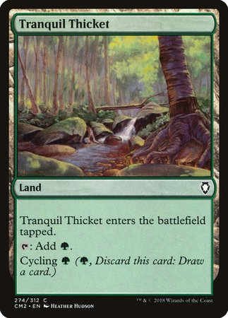 Tranquil Thicket [Commander Anthology Volume II] | GnG Games