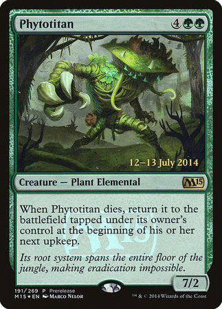 Phytotitan [Magic 2015 Promos] | GnG Games