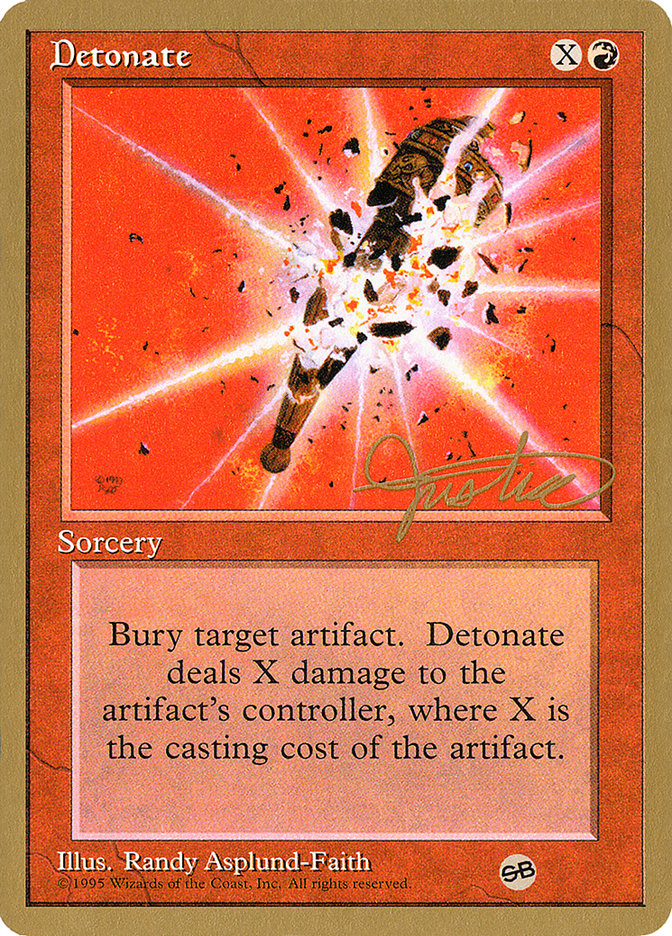 Detonate (Mark Justice) (SB) [Pro Tour Collector Set] | GnG Games