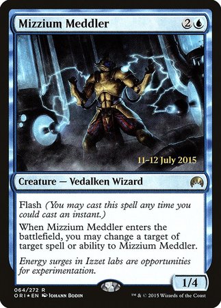 Mizzium Meddler [Magic Origins Promos] | GnG Games