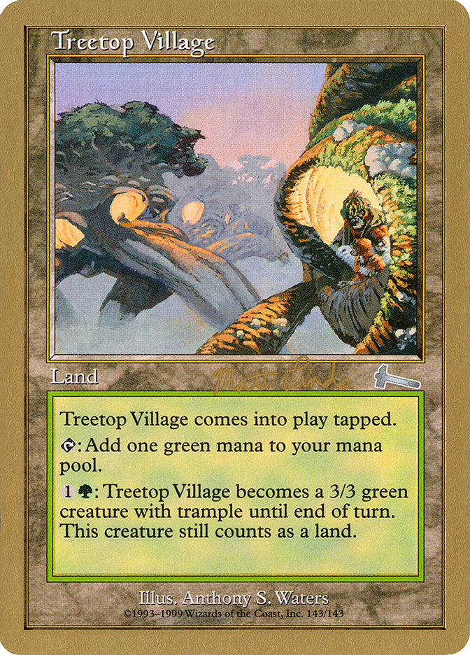 Treetop Village (Matt Linde) [World Championship Decks 1999] | GnG Games