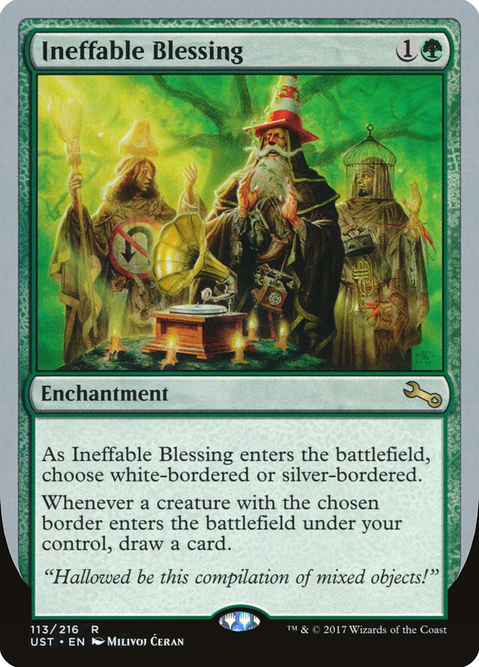 Ineffable Blessing ("choose white-bordered or silver-bordered") [Unstable] | GnG Games