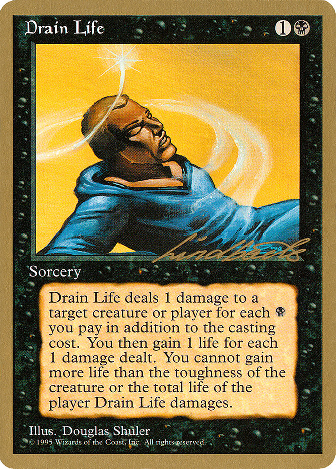 Drain Life (Leon Lindback) [Pro Tour Collector Set] | GnG Games