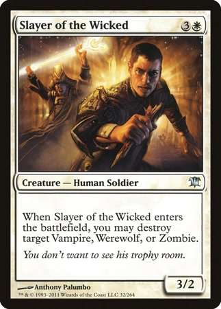 Slayer of the Wicked [Innistrad] | GnG Games