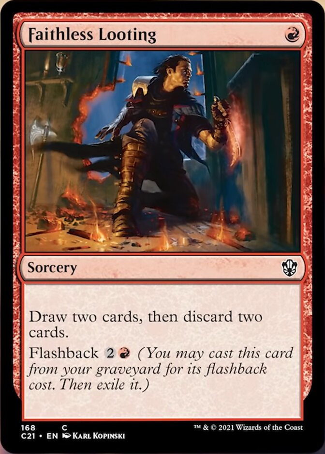 Faithless Looting [Commander 2021] | GnG Games