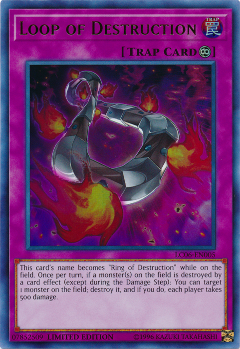 Loop of Destruction - LC06-EN005 [LC06-EN005] Ultra Rare | GnG Games