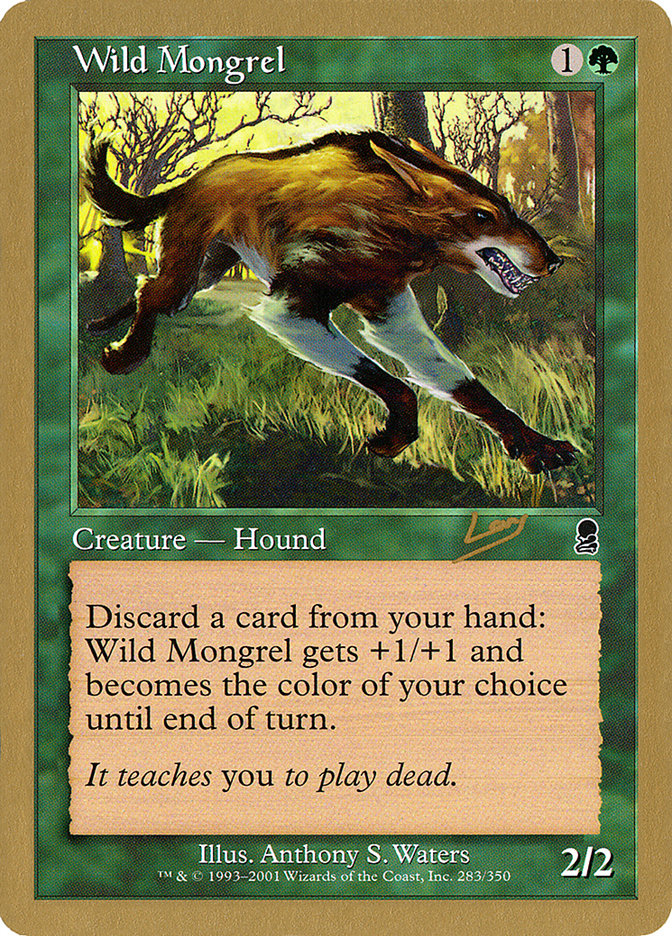 Wild Mongrel (Raphael Levy) [World Championship Decks 2002] | GnG Games