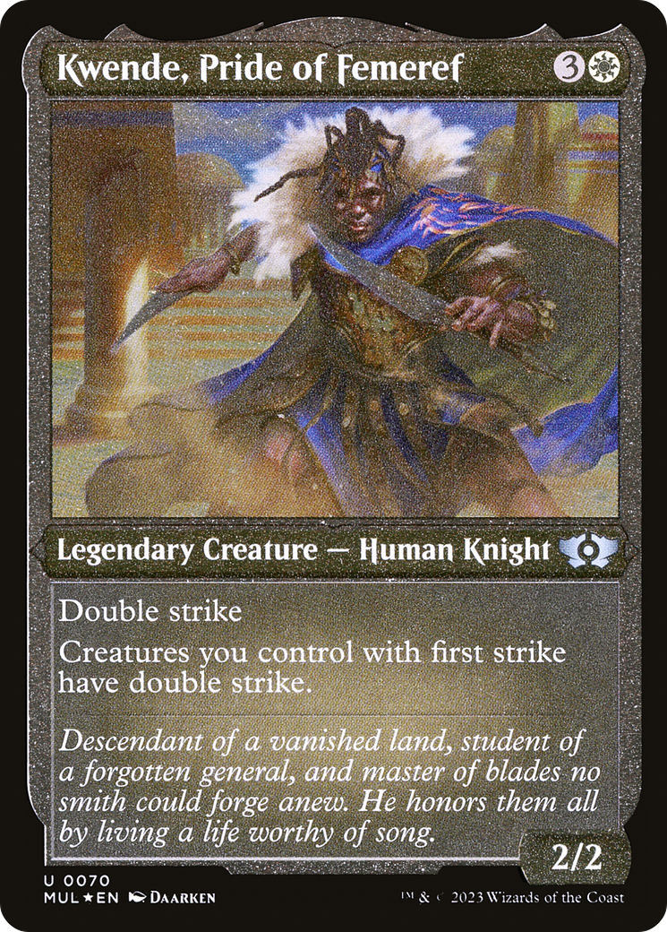 Kwende, Pride of Femeref (Foil Etched) [Multiverse Legends] | GnG Games