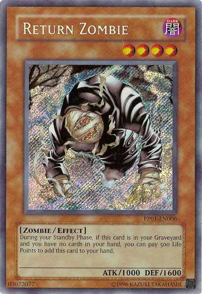 Return Zombie [PP01-EN006] Secret Rare | GnG Games