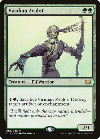 Viridian Zealot [Commander 2015] | GnG Games