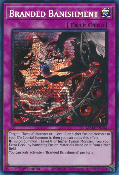 Branded Banishment [MP23-EN102] Prismatic Secret Rare | GnG Games
