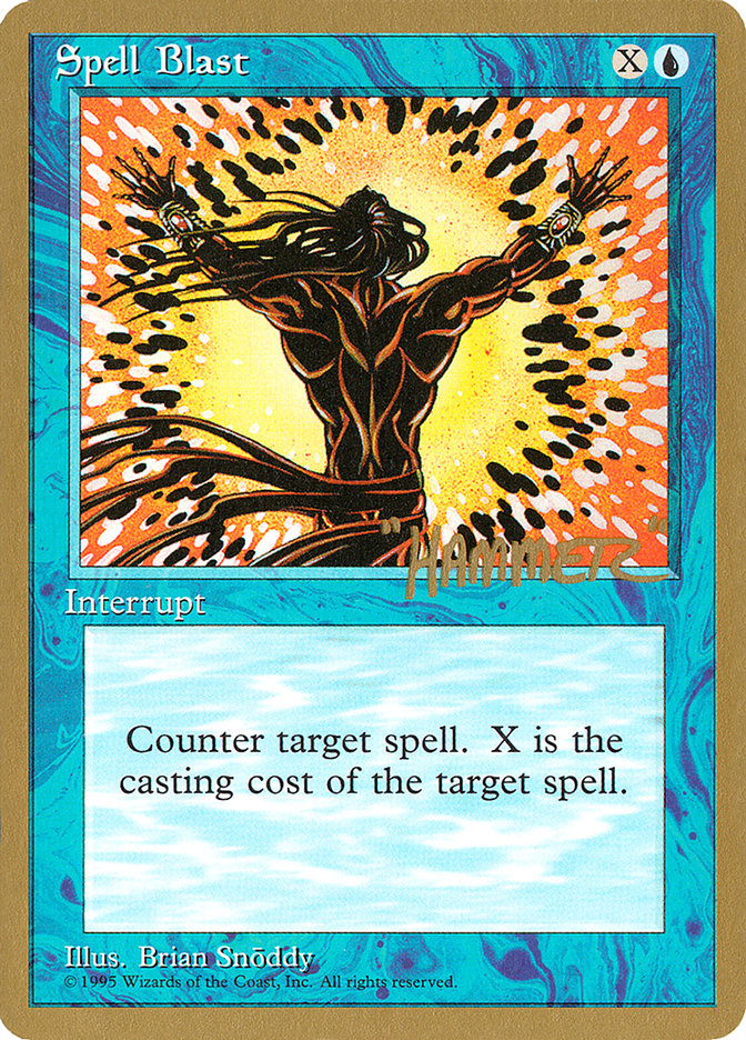 Spell Blast (Shawn "Hammer" Regnier) [Pro Tour Collector Set] | GnG Games