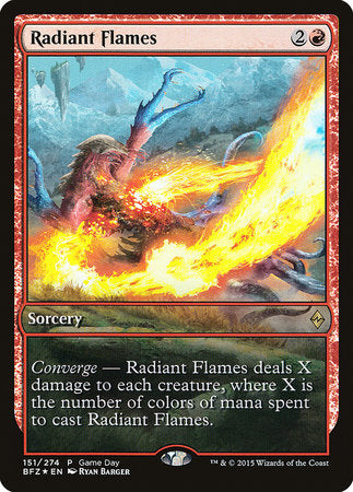 Radiant Flames [Battle for Zendikar Promos] | GnG Games