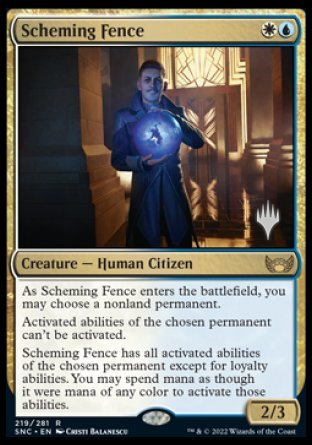 Scheming Fence (Promo Pack) [Streets of New Capenna Promos] | GnG Games