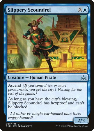 Slippery Scoundrel [Rivals of Ixalan] | GnG Games