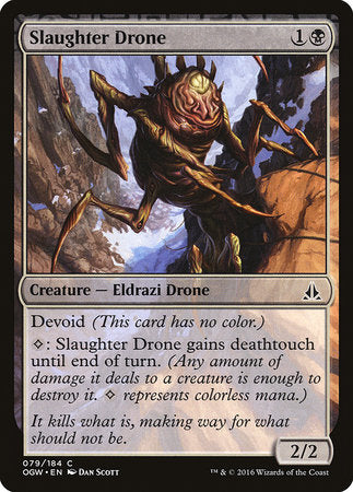 Slaughter Drone [Oath of the Gatewatch] | GnG Games