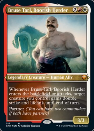 Bruse Tarl, Boorish Herder (Foil Etched) [Commander Legends] | GnG Games