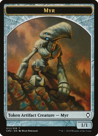 Myr Token [Commander Anthology Volume II Tokens] | GnG Games