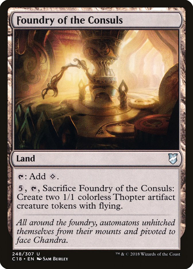 Foundry of the Consuls [Commander 2018] | GnG Games