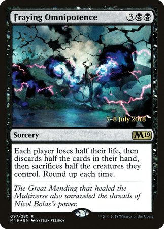 Fraying Omnipotence [Core Set 2019 Promos] | GnG Games