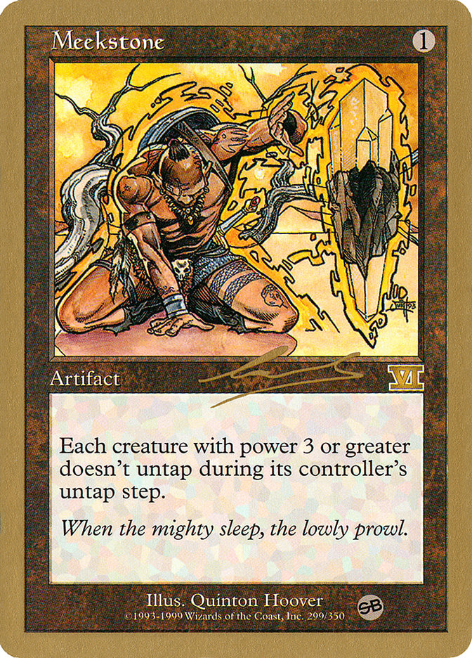 Meekstone (Nicolas Labarre) (SB) [World Championship Decks 2000] | GnG Games