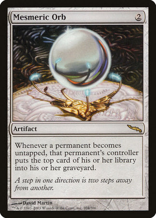 Mesmeric Orb [Mirrodin] | GnG Games