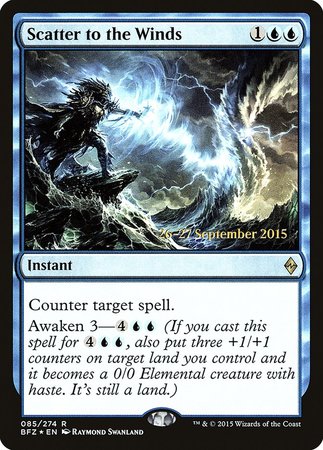 Scatter to the Winds [Battle for Zendikar Promos] | GnG Games