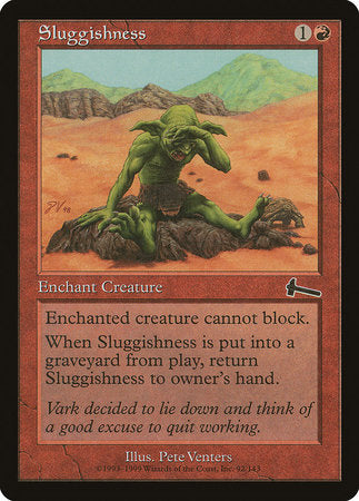 Sluggishness [Urza's Legacy] | GnG Games