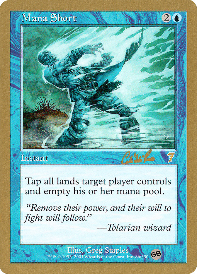 Mana Short (Carlos Romao) (SB) [World Championship Decks 2002] | GnG Games
