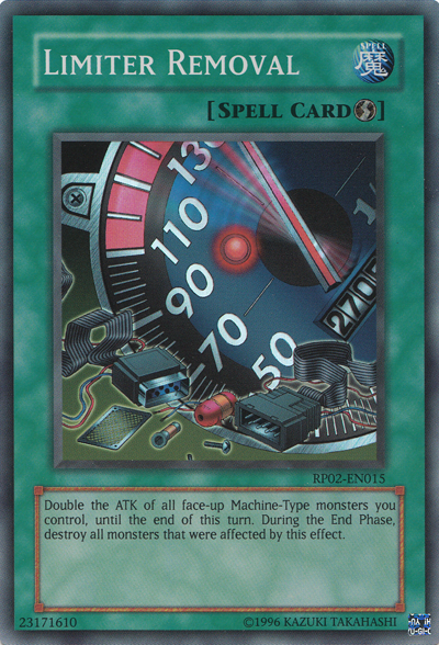 Limiter Removal [RP02-EN015] Super Rare | GnG Games
