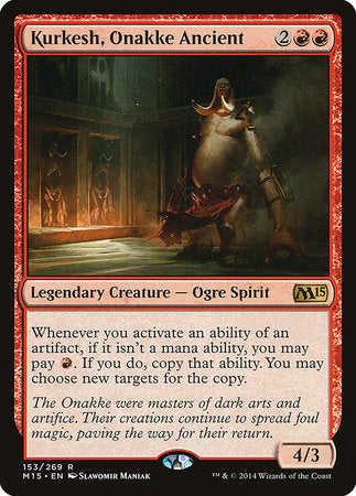 Kurkesh, Onakke Ancient [Magic 2015] | GnG Games