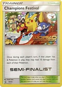 Champions Festival (SM78) (2017 Semi Finalist) [Sun & Moon: Black Star Promos] | GnG Games